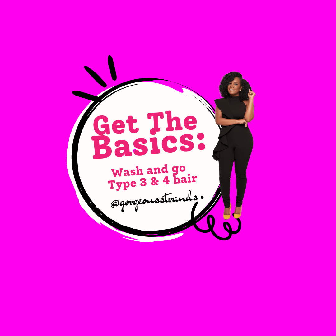 Learn how to do a wash and go that lasts! eCourse Inside! - Gorgeous Strands Retail